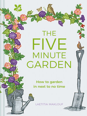 cover image of The Five Minute Garden